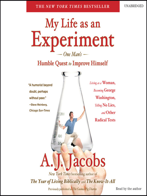 Title details for My Life as an Experiment by A. J.  Jacobs - Available